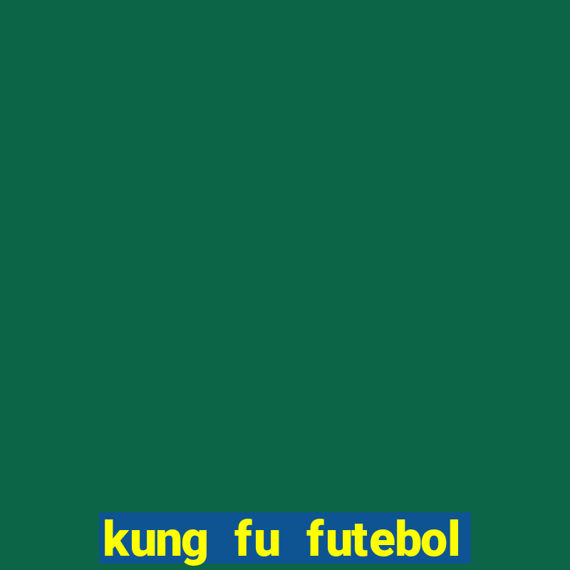 kung fu futebol clube download utorrent